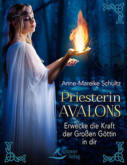 Kartonierter Einband Priesterin Avalons von Anne-Mareike Schultz