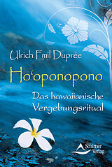 E-Book (epub) Ho'oponopono von Ulrich Emil Duprée