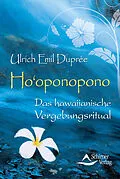 E-Book (epub) Ho'oponopono von Ulrich Emil Duprée