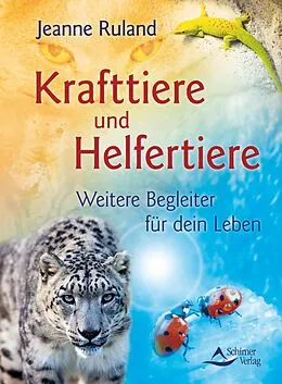 E-Book (epub) Krafttiere und Helfertiere von Jeanne Ruland