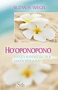 E-Book (epub) Ho'oponopono von Suzan H. Wiegel