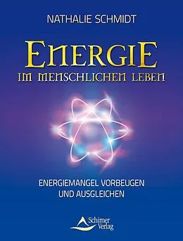 E-Book (epub) Energie im menschlichen Leben von Nathalie Schmidt