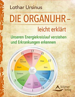 E-Book (epub) Die Organuhr - leicht erklärt von Lothar Ursinus