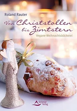 E-Book (epub) Von Christstollen bis Zimtstern von Roland Rauter