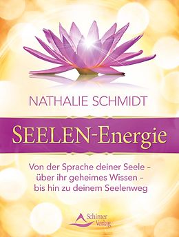 E-Book (epub) SEELEN-Energie von Nathalie Schmidt