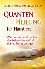 E-Book (epub) Quantenheilung für Haustiere von Sandra Waldermann-Scherhak