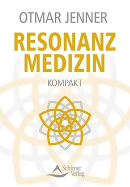 E-Book (epub) Resonanzmedizin kompakt von Otmar Jenner