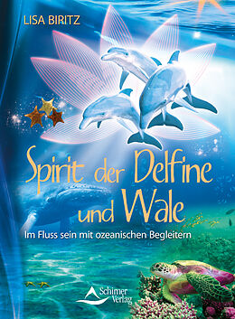 E-Book (epub) Spirit der Delfine und Wale von Lisa Biritz