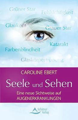 E-Book (epub) Seele und Sehen von Caroline Ebert