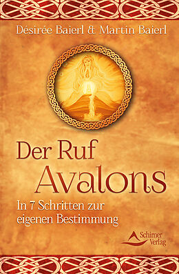 E-Book (epub) Der Ruf Avalons von Désirée Baierl, Martin Baierl