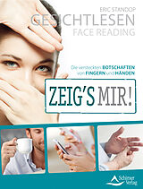 E-Book (epub) Gesichtlesen - Zeig's mir! von Eric Standop