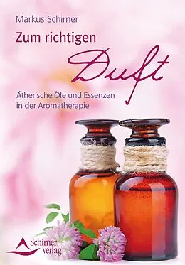 E-Book (epub) Zum richtigen Duft von Markus Schirner