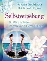 E-Book (epub) Selbstvergebung von Ulrich Emil Duprée, Andrea Buchacova