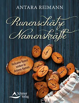 E-Book (epub) Runenschätze  Namenskräfte von Antara Reimann