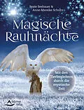 E-Book (epub) Magische Rauhnächte von Beate Seebauer, Anne-Mareike Schultz