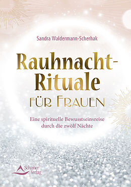 E-Book (epub) Rauhnacht-Rituale für Frauen von Sandra Waldermann-Scherhak