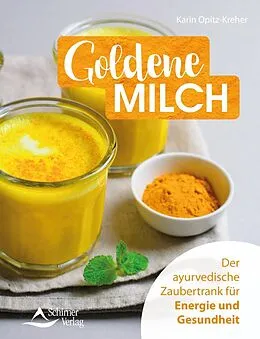 E-Book (epub) Goldene Milch von Karin Opitz-Kreher
