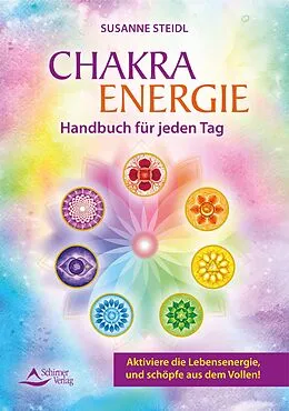 E-Book (epub) Das Chakra-Energie-Handbuch für jeden Tag von Susanne Steidl