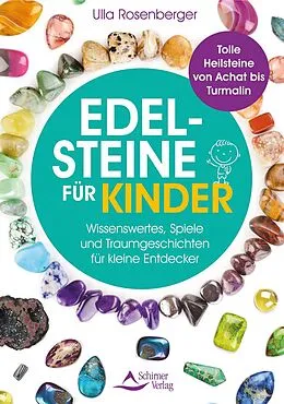 E-Book (epub) Edelsteine für Kinder von Ulla Rosenberger