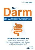 E-Book (epub) Der Darm  die Wurzel der Gesundheit von Lothar Ursinus