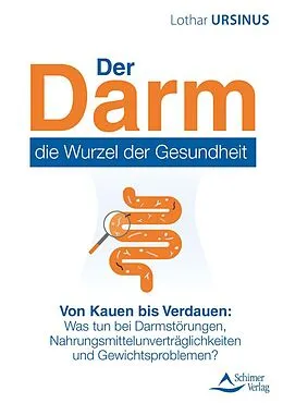 E-Book (epub) Der Darm  die Wurzel der Gesundheit von Lothar Ursinus