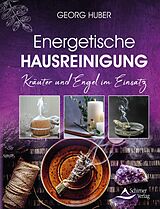 E-Book (epub) Energetische Hausreinigung von Georg Huber