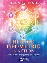E-Book (epub) Heilige Geometrie in Aktion von Jeanne Ruland
