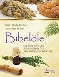 E-Book (epub) Bibelöle von Karin Opitz-Kreher, Johannes Huber
