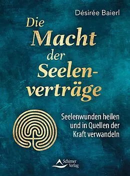 E-Book (epub) Die Macht der Seelenverträge von Désirée Baierl