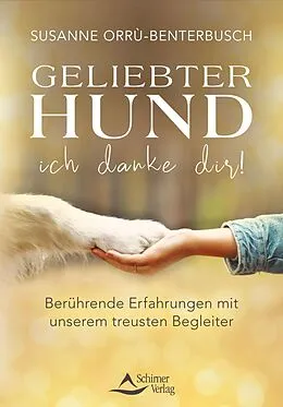 E-Book (epub) Geliebter Hund  ich danke dir! von Susanne Orrù-Benterbusch