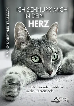 E-Book (epub) Ich schnurr mich in dein Herz von Susanne Orrù-Benterbusch