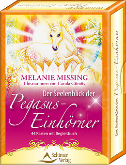 Kartonierter Einband Der Seelenblick der Pegasus-Einhörner von Melanie Missing, Carola Gümüs