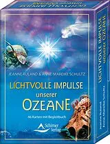 Kartonierter Einband Lichtvolle Impulse unserer Ozeane von Jeanne Ruland, Anne-Mareike Schultz
