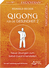Buch Qigong für die Gesundheit 2 - Neue Übungen zum Selbst-Zusammenstellen von Reinhild Becker
