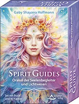 Buch Spirit Guides  Orakel der Seelenbegleiter und Lichtwesen von Gaby Shayana Hoffmann