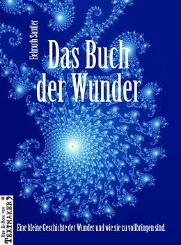 E-Book (epub) Das Buch der Wunder von Helmuth Santler
