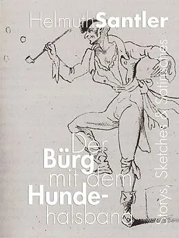 E-Book (epub) Der Bürg mit dem Hundehalsband von Helmuth Santler