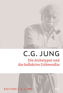 Kartonierter Einband C.G.Jung, Gesammelte Werke 1-20 Broschur / Die Archetypen und das kollektive Unbewusste von C.G. Jung