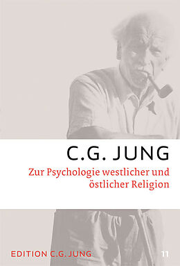 Kartonierter Einband Zur Psychologie westlicher und östlicher Religion von C.G. Jung