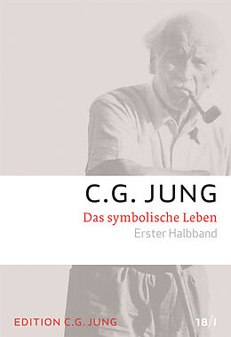 Kartonierter Einband Das Symbolische Leben von C.G. Jung