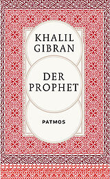 Fester Einband Der Prophet von Khalil Gibran