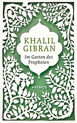 E-Book (epub) Im Garten des Propheten von Khalil Gibran