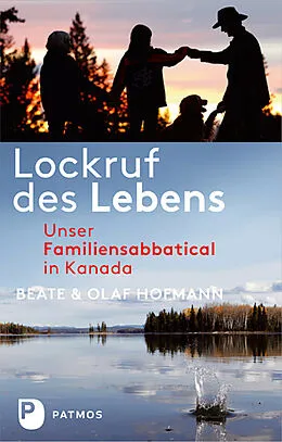 E-Book (epub) Lockruf des Lebens von Beate Hofmann, Olaf Hofmann