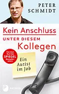 E-Book (epub) Kein Anschluss unter diesem Kollegen von Peter Schmidt