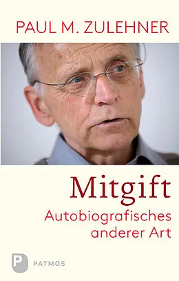 E-Book (epub) Mitgift von Paul M. Zulehner
