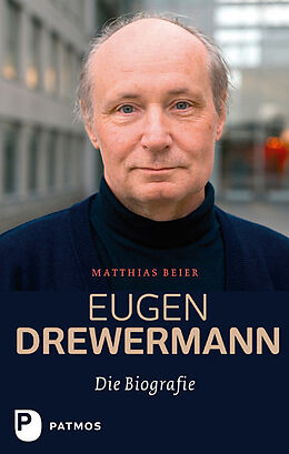 Fester Einband Eugen Drewermann von Matthias Beier