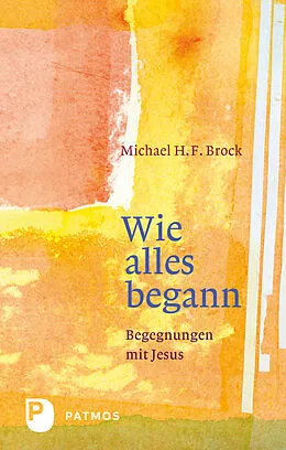 E-Book (epub) Wie alles begann von Michael H. F. Brock
