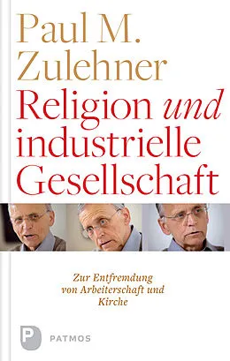 E-Book (epub) Religion und industrielle Gesellschaft von Paul M. Zulehner