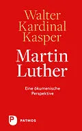 E-Book (epub) Martin Luther von Walter Kardinal Kasper