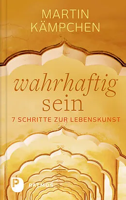 E-Book (epub) Wahrhaftig sein von Martin Kämpchen